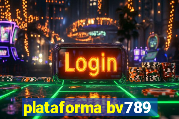 plataforma bv789